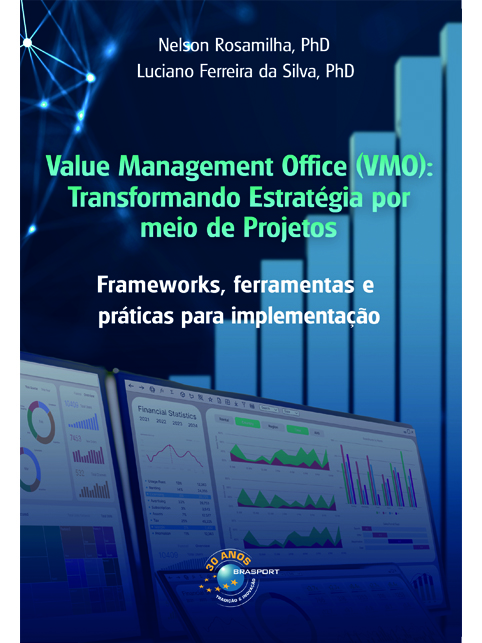 Value Management Office (VMO): Transformando Estratégia por meio de Projetos