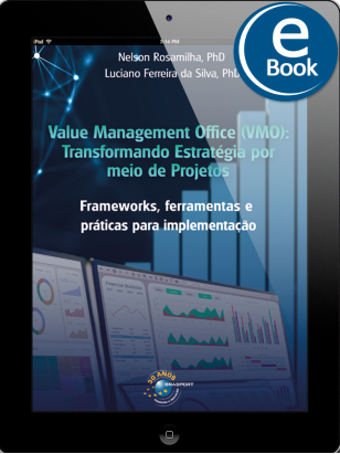 Value Management Office (VMO): Transformando Estratégia por meio de Projetos
