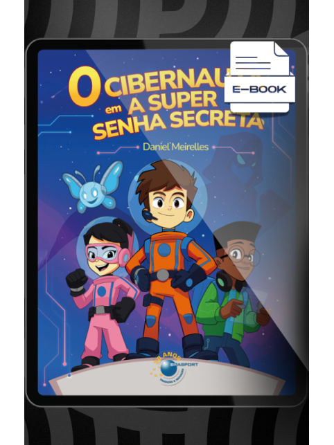 E-book: O Cibernauta em a Super Senha Secreta