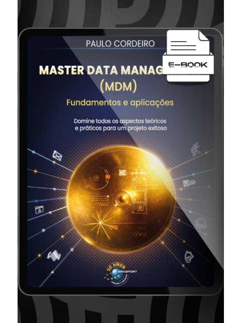E-book: MASTER DATA MANAGEMENT (MDM) FUNDAMENTOS E APLICAÇÕES
