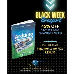 [BLACK WEEK BRASPORT] O livro Arduino do básico à internet das coisas está com desconto de 45%