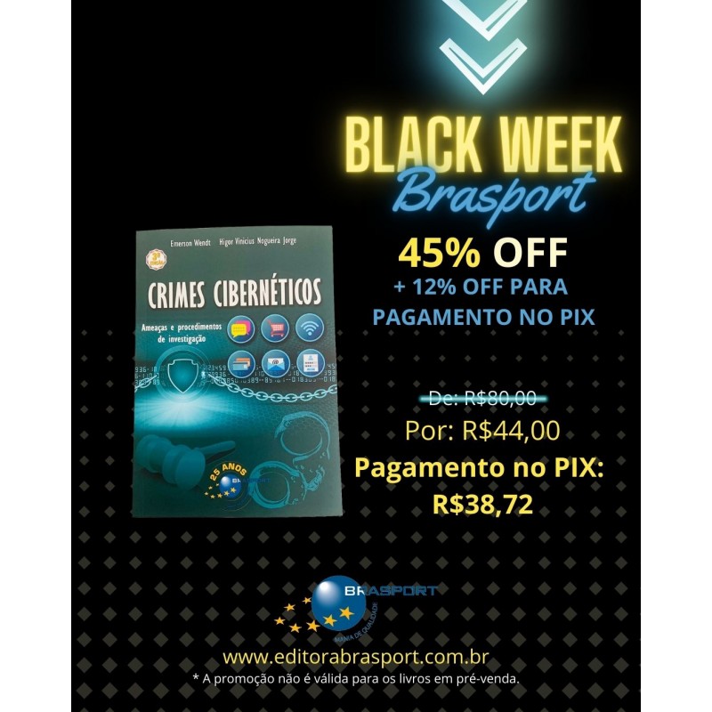 [PENÚLTIMO DIA DA BLACK WEEK BRASPORT] O livro Crimes Cibernéticos 3a edição está com desconto de 45%