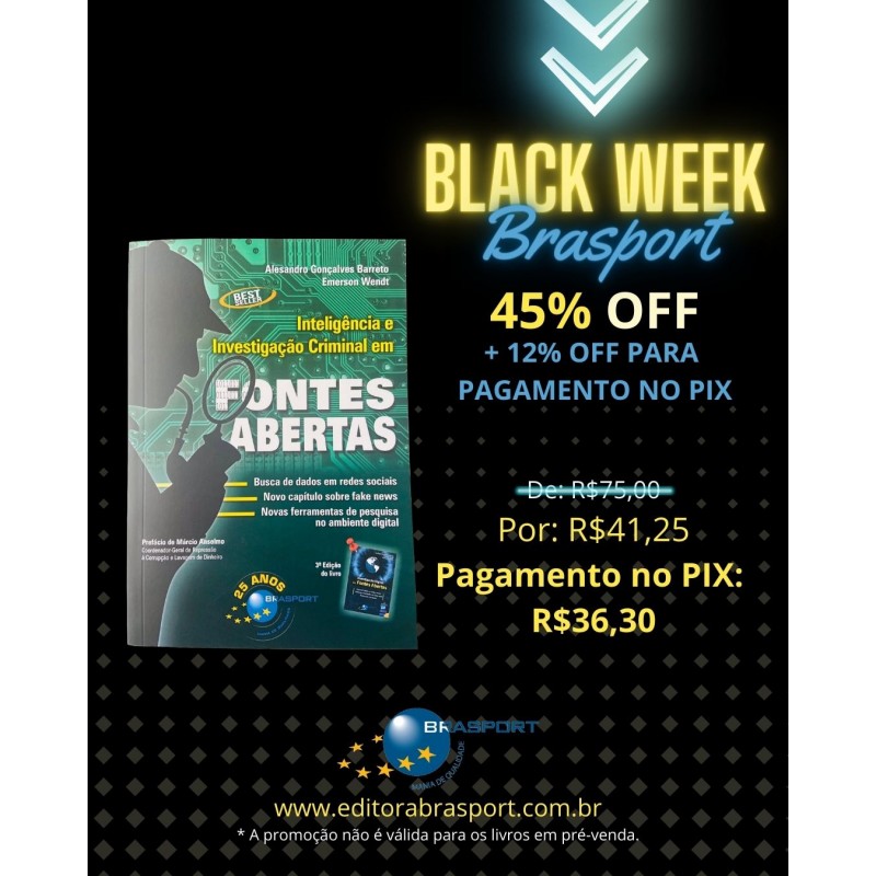 [PENÚLTIMO DIA DA BLACK WEEK BRASPORT] O livro Inteligência e Investigação Criminal em Fontes Abertas está com desconto de 45%