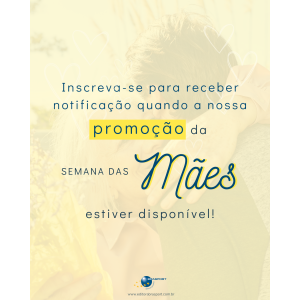 Inscrição promoção Semana das Mães