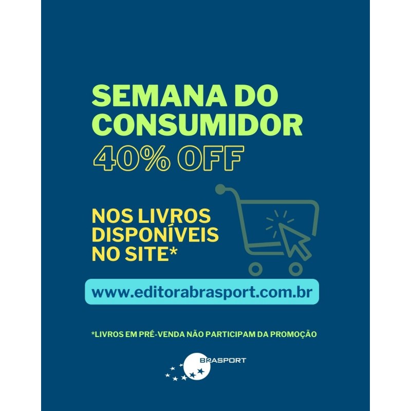 Semana do Consumidor Editora Brasport: 40% OFF nos livros disponíveis no site.