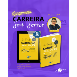 [Lançamento] Livro Carreira Sem Sofrer