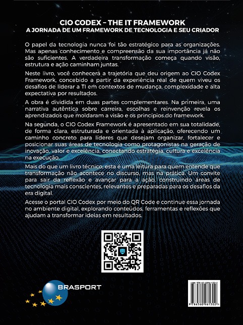 CIO CODEX  - The IT Framework: A jornada de um framework de tecnologia e seu criador