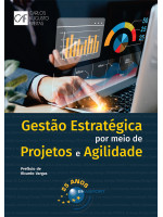 Gestão Estratégica por Meio de Projetos e Agilidade