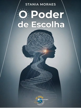 O PODER DE ESCOLHA