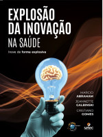 EXPLOSÃO DA INOVAÇÃO NA SAÚDE