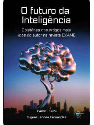 O FUTURO DA INTELIGÊNCIA