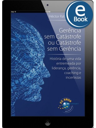 eBook: Gerência sem Catástrofe ou Catástrofe sem Gerência