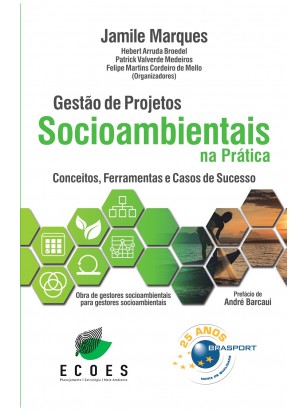 Gestão de Projetos Socioambientais na Prática