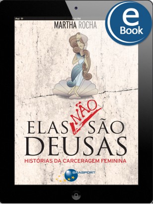 eBook: Elas não são Deusas