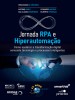 Jornada RPA e Hiperautomação