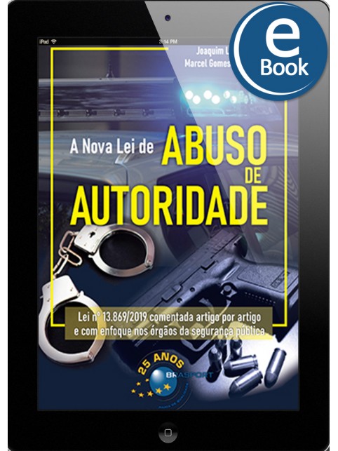 eBook: A Nova Lei de Abuso de Autoridade