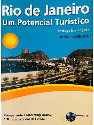 Rio de Janeiro - Um Potencial Turístico