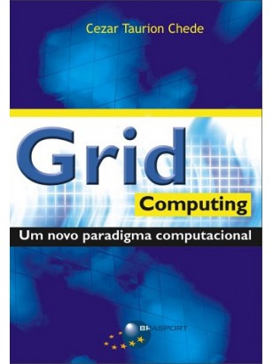 Grid Computing - Um novo paradigma computacional