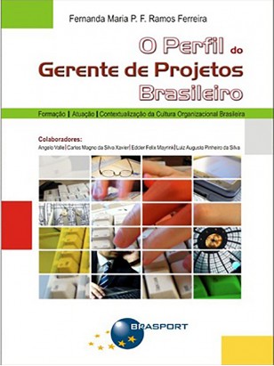 O Perfil do Gerente de Projetos Brasileiro