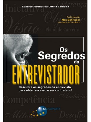 Os Segredos do Entrevistador