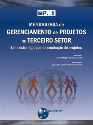 Metodologia de Gerenciamento de Projetos no Terceiro Setor