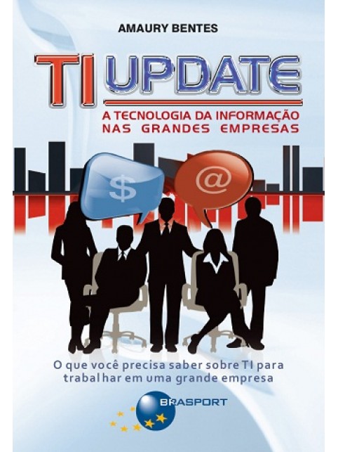 TI Update - A Tecnologia da Informação nas Grandes Empresas