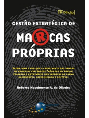 Gestão Estratégica de Marcas Próprias