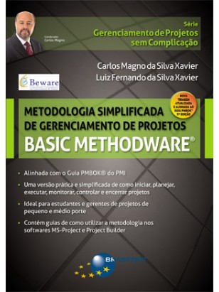 Metodologia Simplificada de Gerenciamento de Projetos - Basic Methodware®
