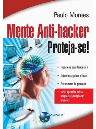 Mente Anti-Hacker - Proteja-se!