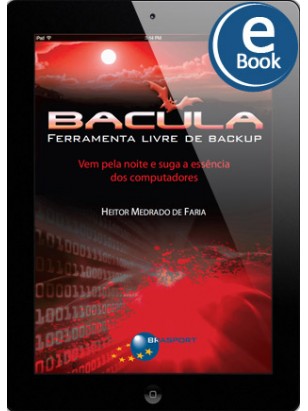 eBook: Bacula - Ferramenta Livre de Backup