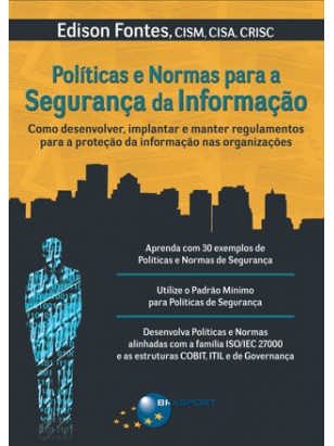 Políticas e Normas para a Segurança da Informação