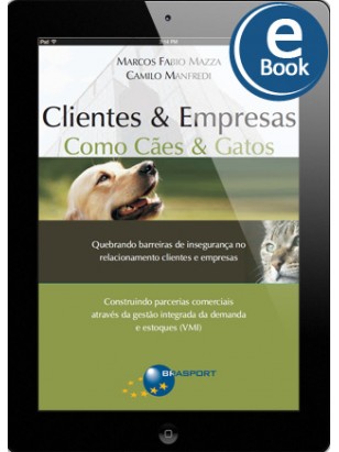 eBook: Clientes & Empresas Como Cães & Gatos