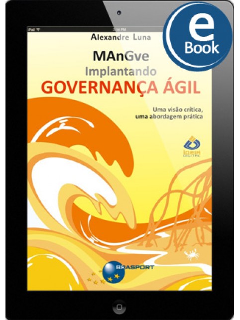 eBook: Implantando Governança Ágil - MAnGve