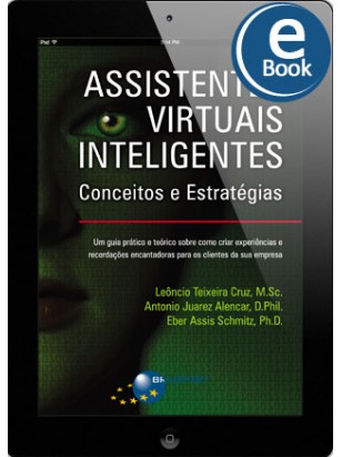 eBook: Assistentes Virtuais Inteligentes: Conceitos e Estratégias