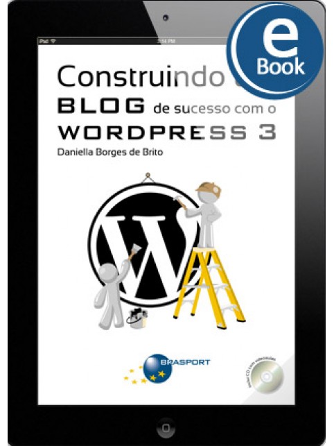 eBook: Construindo um Blog de sucesso com o WordPress 3