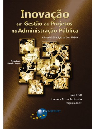 Inovação em Gestão de Projetos na Administração Pública