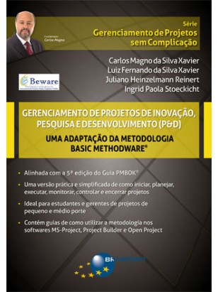 Gerenciamento de Projetos de Inovação, Pesquisa e Desenvolvimento (P&D) – Basic Methodware®