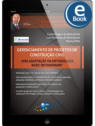 eBook: Gerenciamento de Projetos de Construção Civil: uma adaptação da metodologia Basic Methodware®