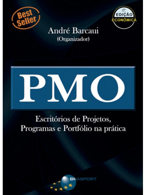 PMO - Escritórios de Projetos, Programas e Portfólio na prática