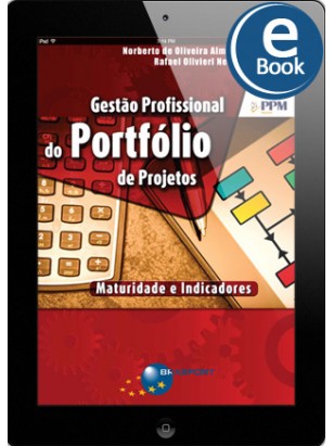 eBook: Gestão Profissional do Portfólio de Projetos: maturidade e indicadores