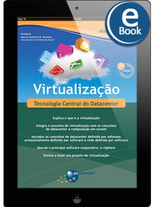 eBook: Virtualização (2ª edição): Tecnologia Central do Datacenter