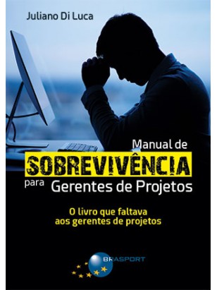 Manual de Sobrevivência para Gerentes de Projetos