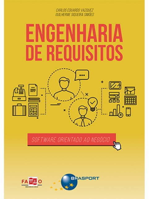 Engenharia de Requisitos: software orientado ao negócio