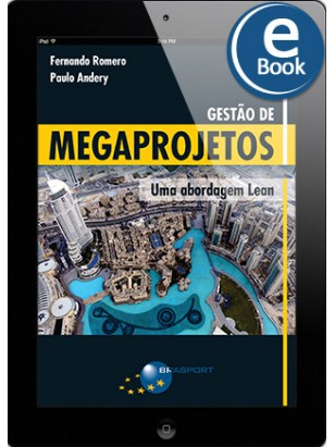 eBook: Gestão de Megaprojetos: Uma Abordagem Lean