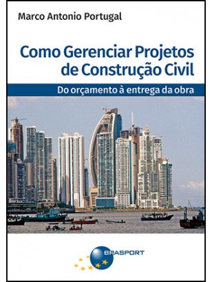 Como Gerenciar Projetos de Construção Civil