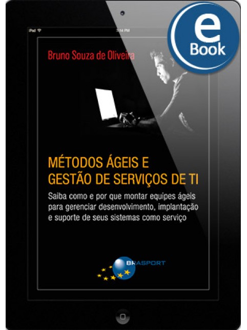 eBook: Métodos Ágeis e Gestão de Serviços de TI