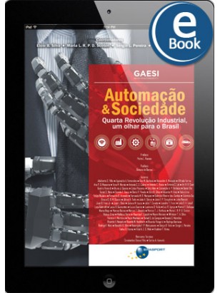 eBook: Automação & Sociedade: Quarta Revolução Industrial, um olhar para o Brasil