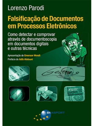 Falsificação de Documentos em Processos Eletrônicos