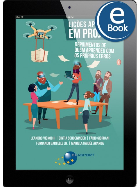 eBook: Lições Aprendidas em Projetos: depoimentos de quem aprendeu com os próprios erros