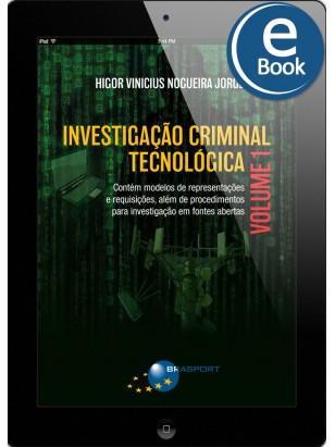 eBook: Investigação Criminal Tecnológica Volume 1